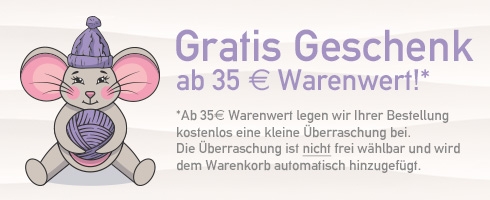 Gratis Geschenk ab 25 € Warenwert!