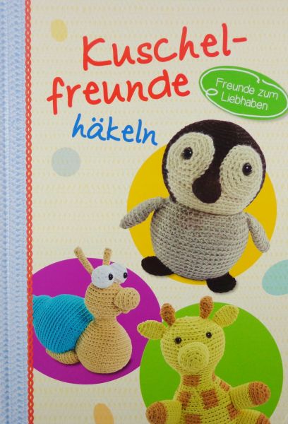 Kuschelfreunde Häkeln